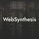 WebSynthesis Review